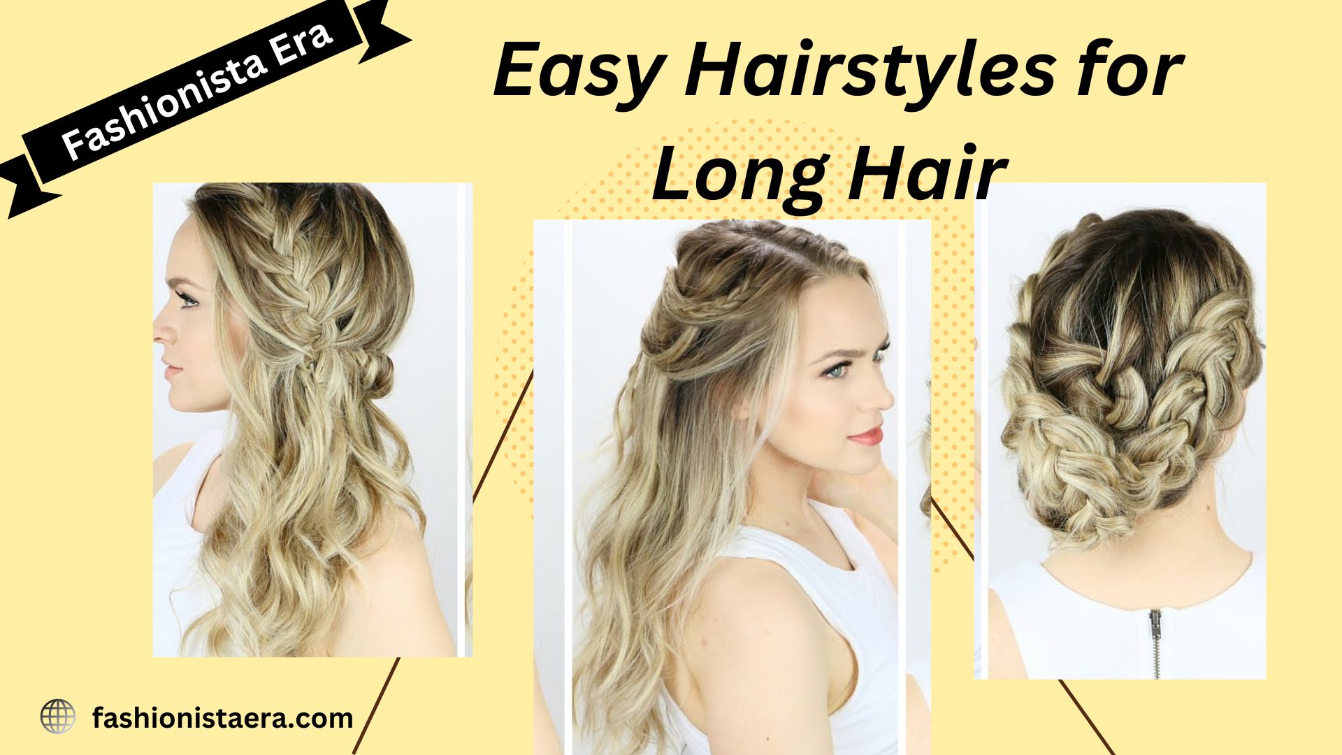 Easy Hairstyles for Long Hair