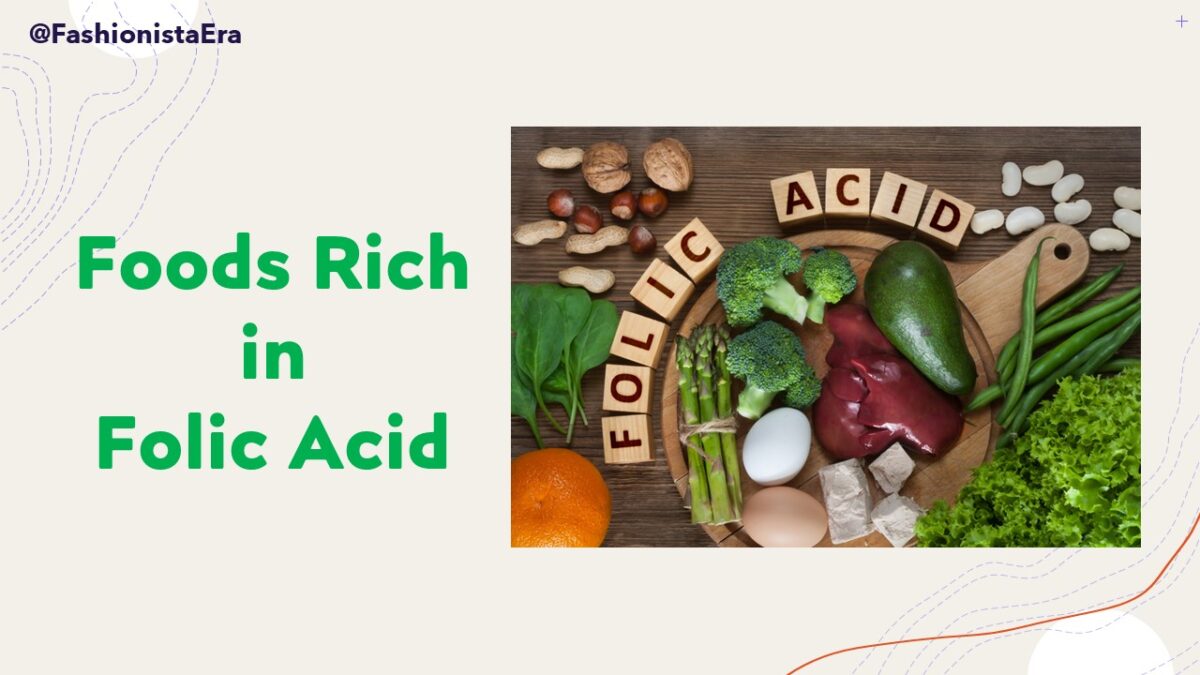 Foods Rich in Folic Acid