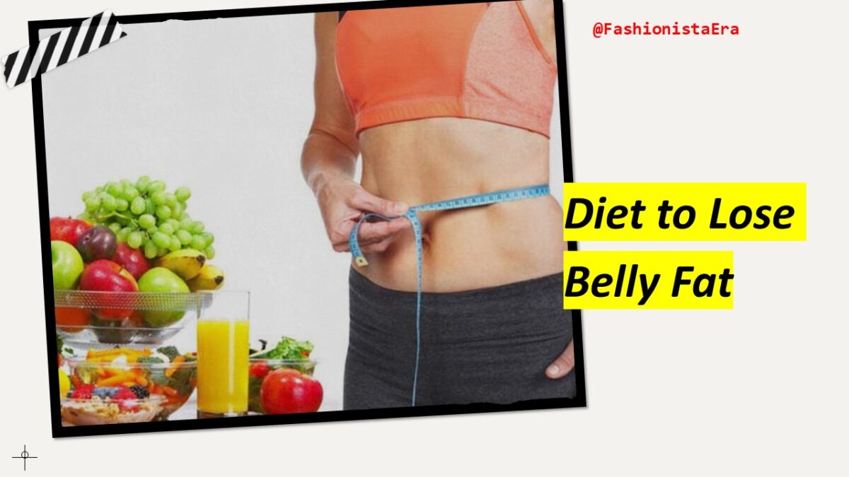 diet to Lose Belly Fat