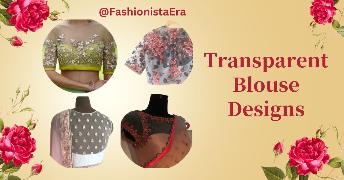 Transparent Blouse Designs 
